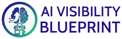 AI Visibility Blueprint